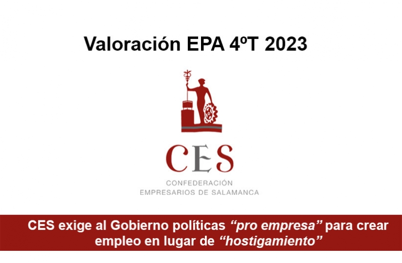 CES EXIGE AL GOBIERNO POLíTICAS “PRO EMPRESA” PARA CREAR EMPLEO EN LUGAR DE “HOSTIGAMIENTO”