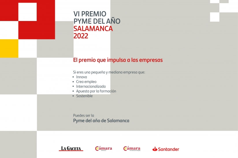 AMPLIADO HASTA EL 16 DE MAYO EL PLAZO PARA INSCRIBIRSE EN EL PREMIO PYME DEL AñO DE SALAMANCA 2022