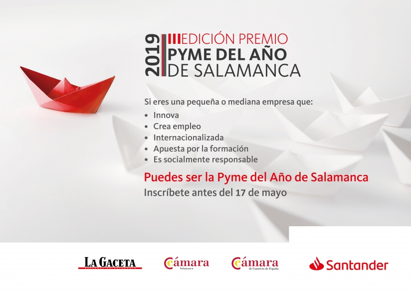 LA CáMARA DE COMERCIO DE SALAMANCA Y BANCO SANTANDER CONVOCAN EL PREMIO PYME DEL AñO 2019