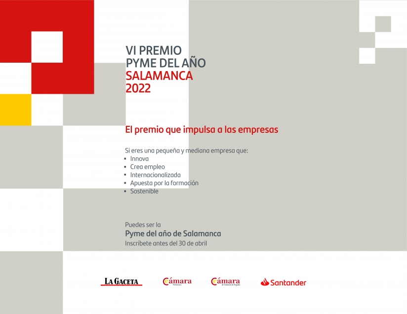 CáMARA DE SALAMANCA Y BANCO SANTANDER LANZAN LA SEXTA EDICIóN DEL PREMIO PYME DEL AñO DE SALAMANCA